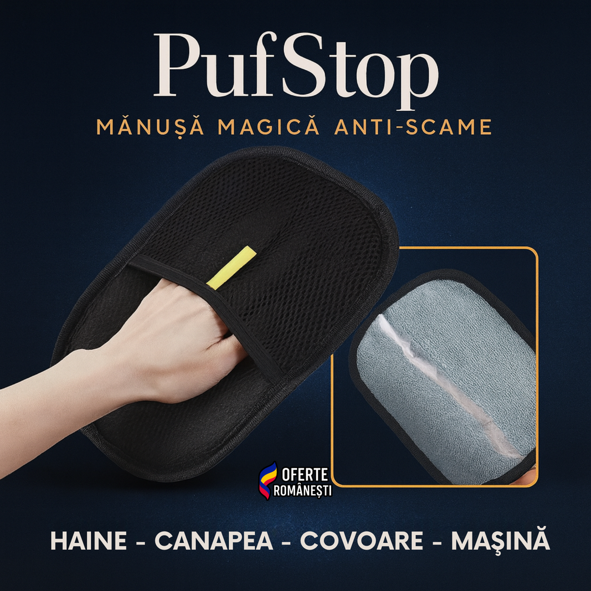 PufStop - Mănușa Magică Anti-Scame